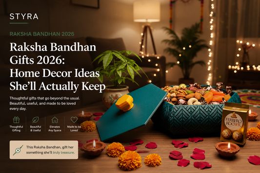Raksha Bandhan Gifts 2026: Home Decor Ideas She'll Actually Keep