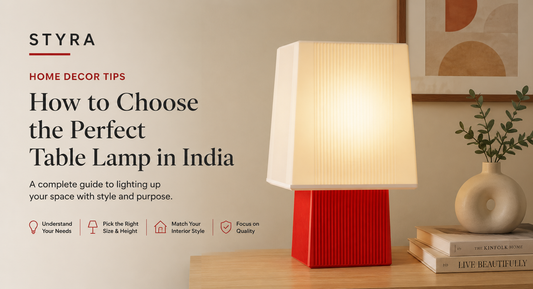 How to Choose a Table Lamp for Your Home India — The Complete Guide